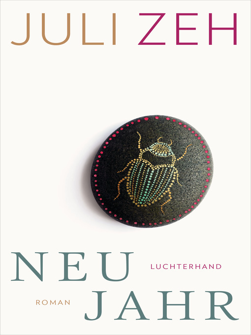 Title details for Neujahr by Juli Zeh - Available